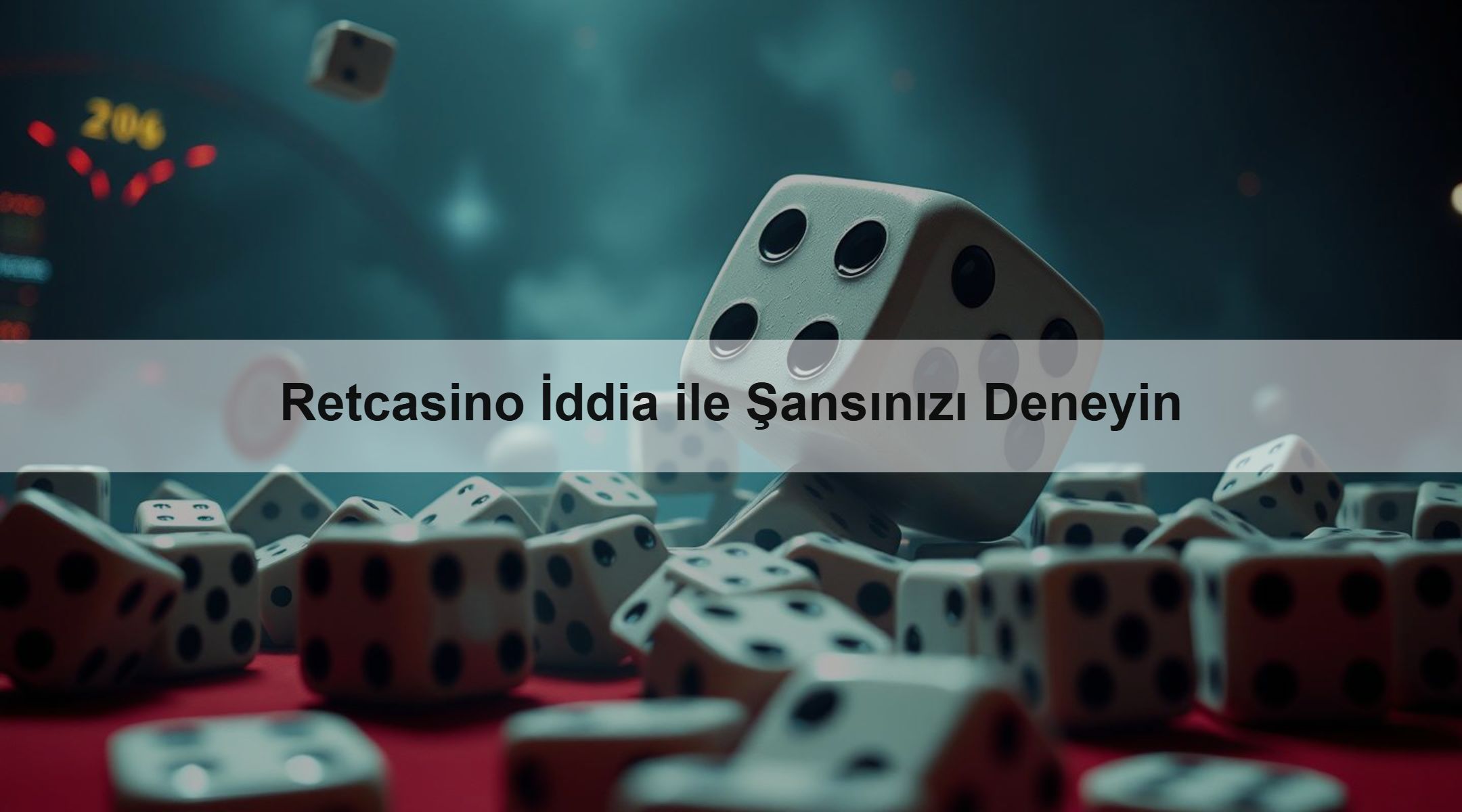 Retcasino İddia ile Şansınızı Deneyin