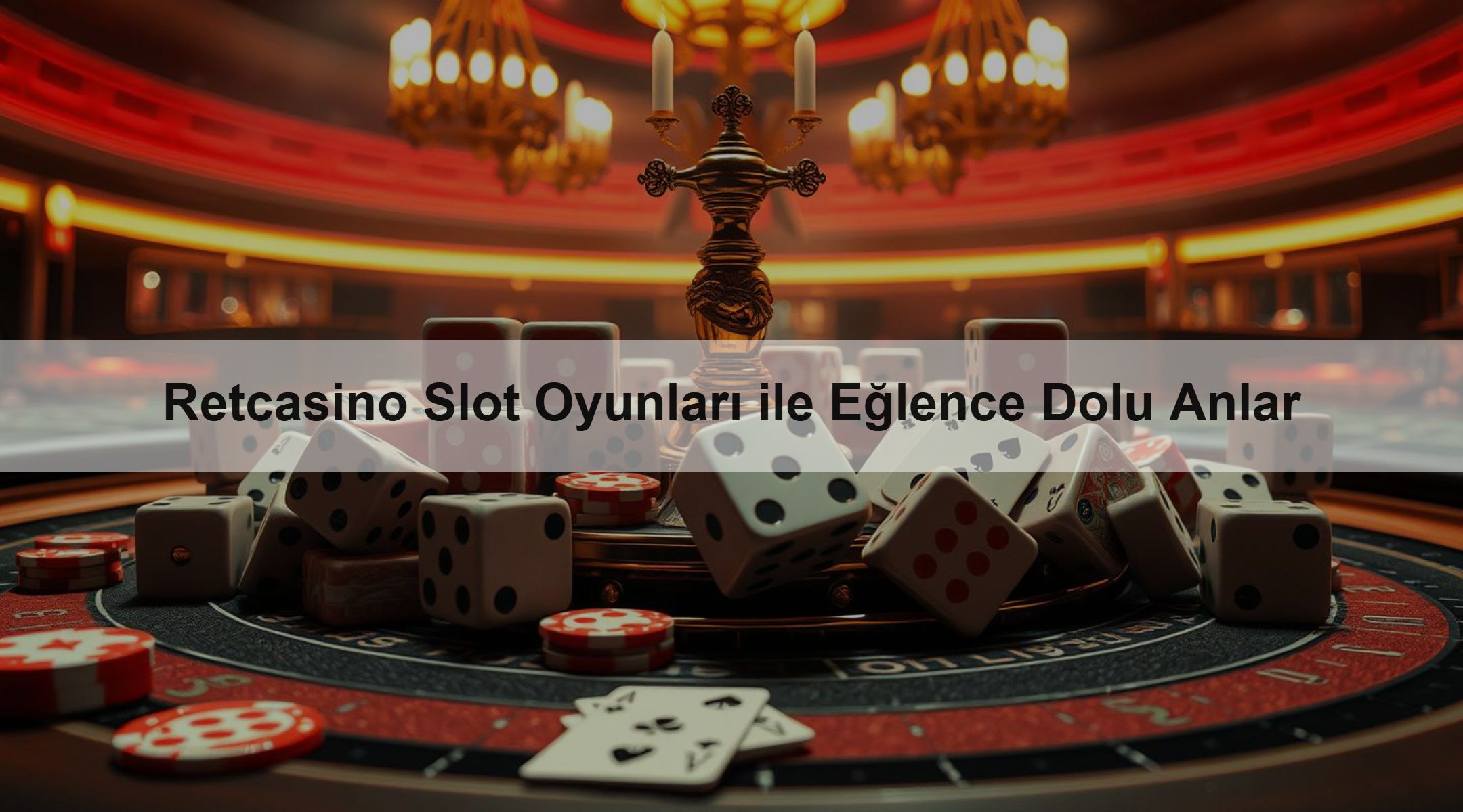 Retcasino Slot Oyunları ile Eğlence Dolu Anlar